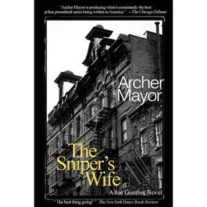 The Sniper's Wife: A Joe Gunther Novel -- Archer Mayor